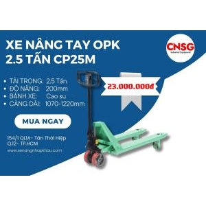 [SALE 15%] Xe nâng tay OPK 2.5 tấn CP25M | CNSG